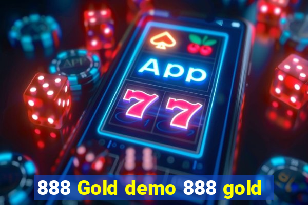 888 Gold demo 888 gold